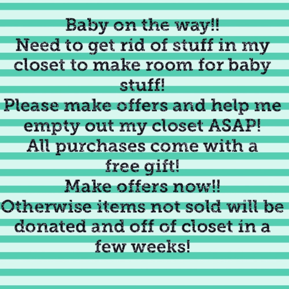 Sale!! Make room for baby!!